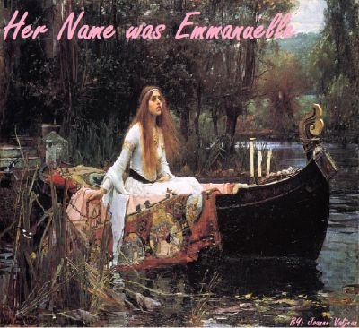 Her Name was Emmanuelle-Part 1 by JoanneValjean
