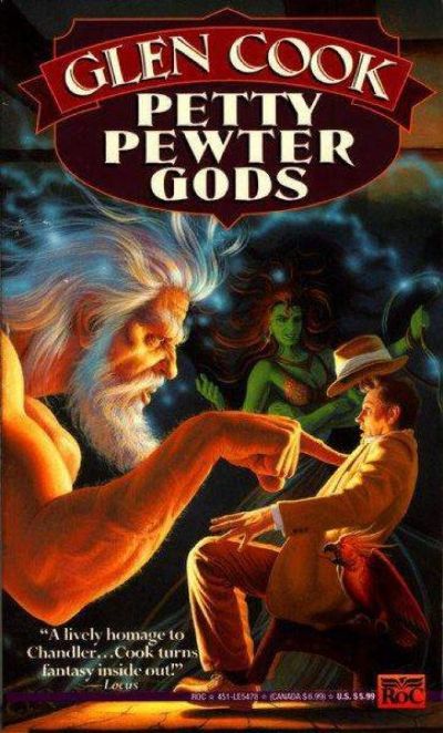 Petty Pewter Gods by Glen Cook