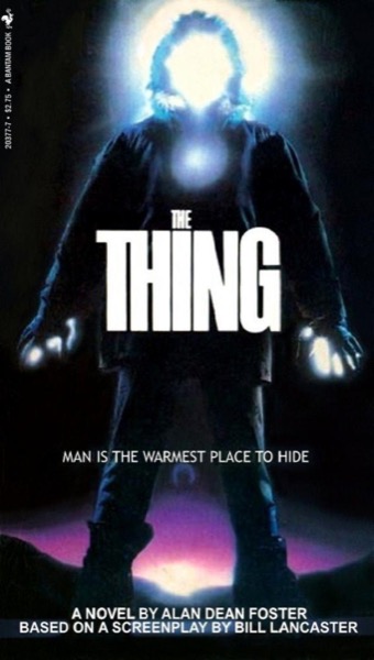 The Thing by Alan Dean Foster