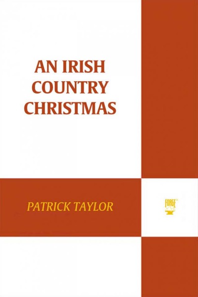 An Irish Country Christmas by Patrick Taylor