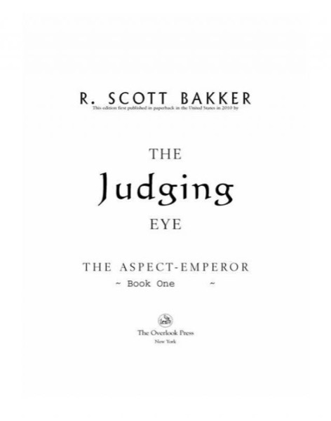 The Judging Eye by R. Scott Bakker