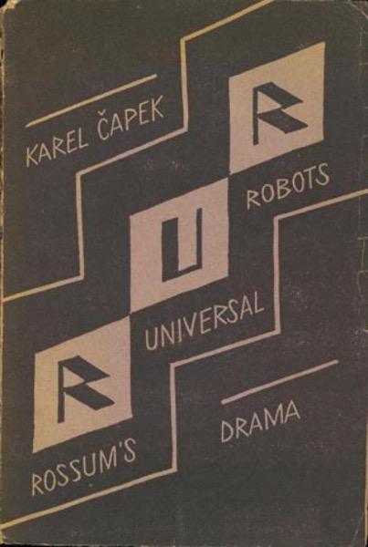 R.U.R. (Rossum's Universal Robots) by Karel Čapek