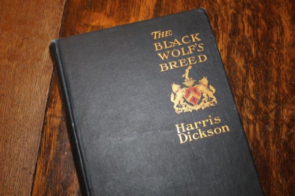 The Black Wolf's Breed by Harris Dickson