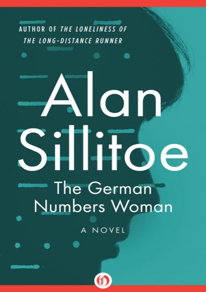 The German Numbers Woman by Alan Sillitoe