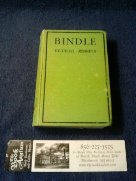 Bindle: Some Chapters in the Life of Joseph Bindle by Herbert George Jenkins