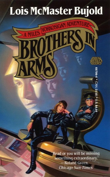 Brothers in Arms by Lois McMaster Bujold