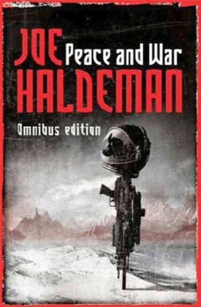 Peace and War by Joe Haldeman