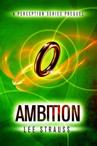 Ambition by Lee Strauss