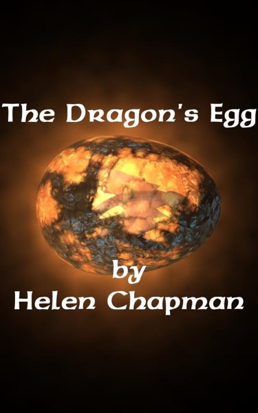 The Dragon's Egg by Helen Chapman