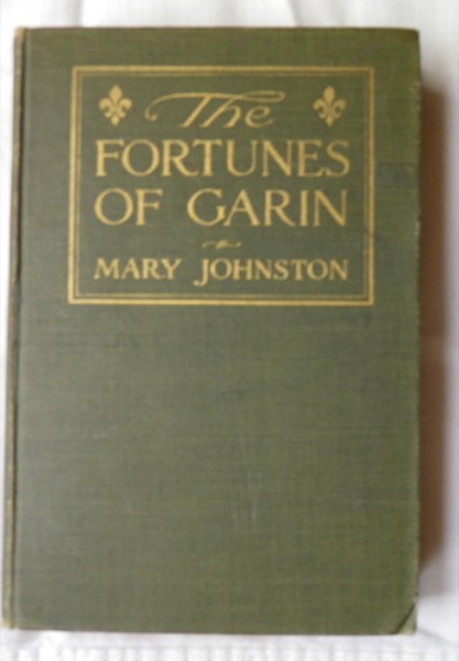 The Fortunes of Garin by Mary Johnston