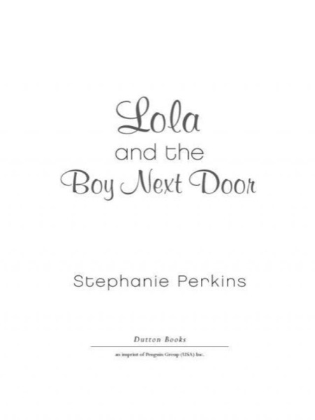 Lola and the Boy Next Door by Stephanie Perkins