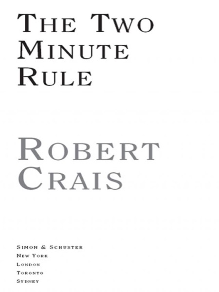 The Two Minute Rule by Robert Crais