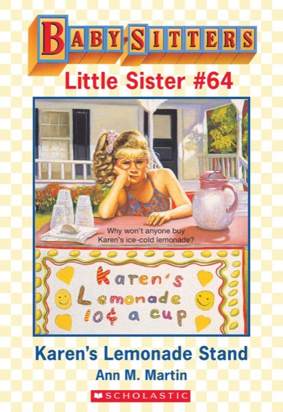 Karen's Lemonade Stand by Ann M. Martin