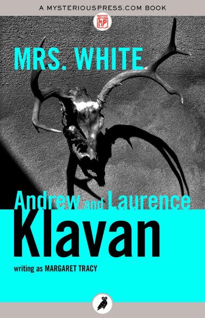 Mrs. White by Andrew Klavan