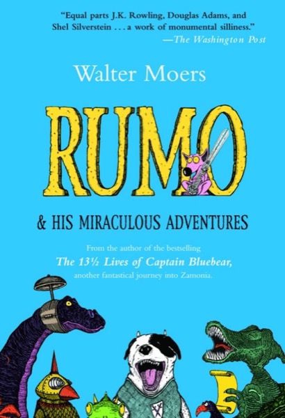 Rumo: And His Miraculous Adventures