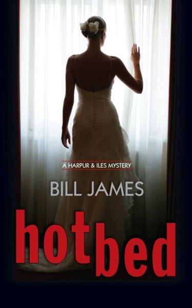 Hotbed by Bill James