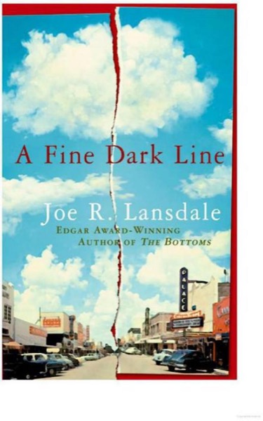 A Fine Dark Line by Joe R. Lansdale