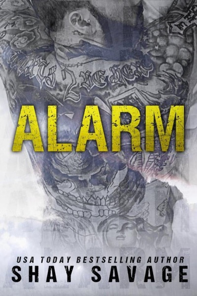 Alarm by Shay Savage