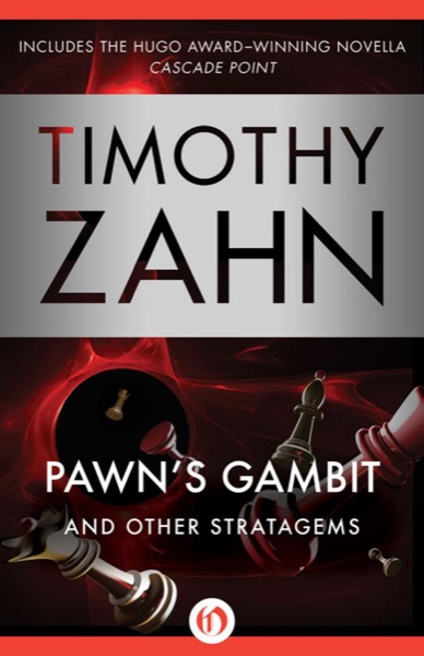 Pawn's Gambit: And Other Stratagems by Timothy Zahn