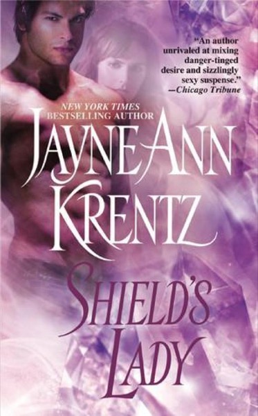 LC03 Shield''s Lady by Jayne Ann Krentz