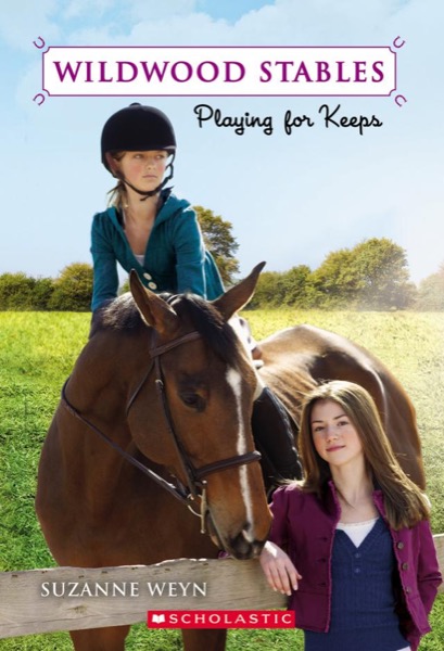 Playing for Keeps by Suzanne Weyn