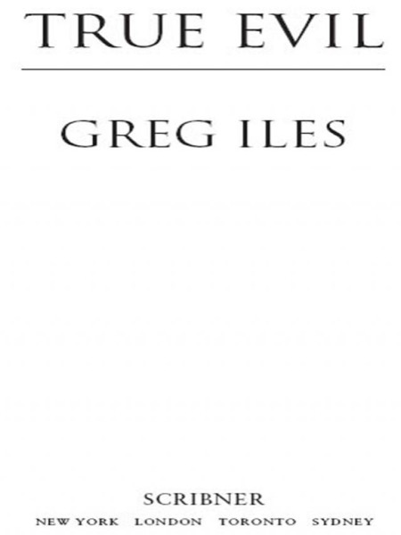 True Evil by Greg Iles