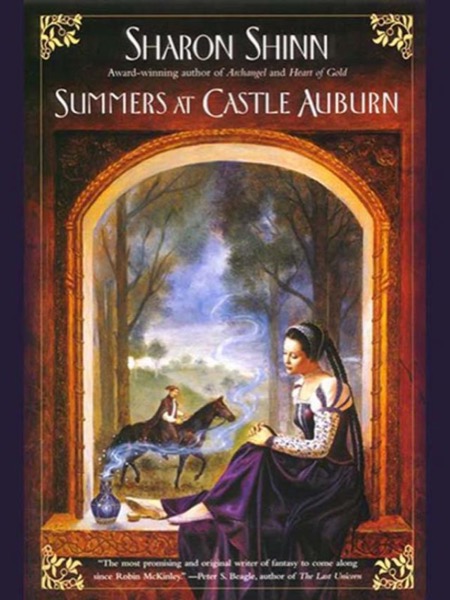 Summers at Castle Auburn by Sharon Shinn