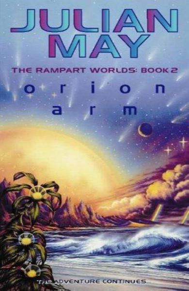 Orion Arm by Julian May