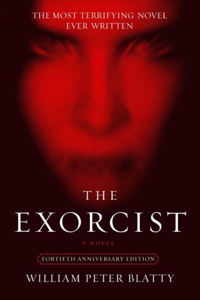 The Exorcist by William Peter Blatty