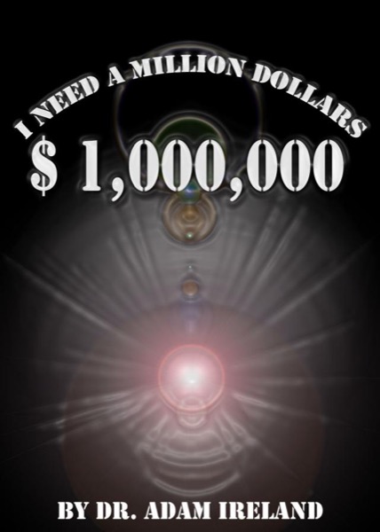 I Need a Million Dollars by Spoo Publications