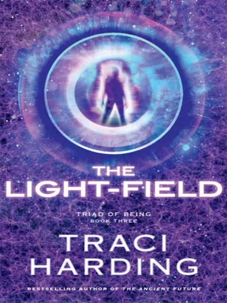 The Light-Field by Traci Harding