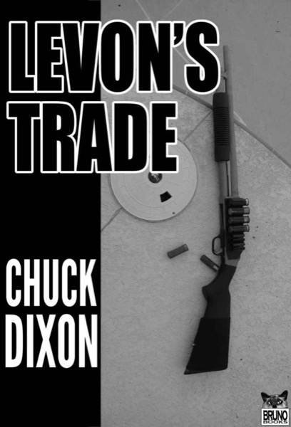 Levon's Trade by Chuck Dixon