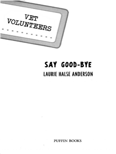 Say Good-Bye #5 by Laurie Halse Anderson