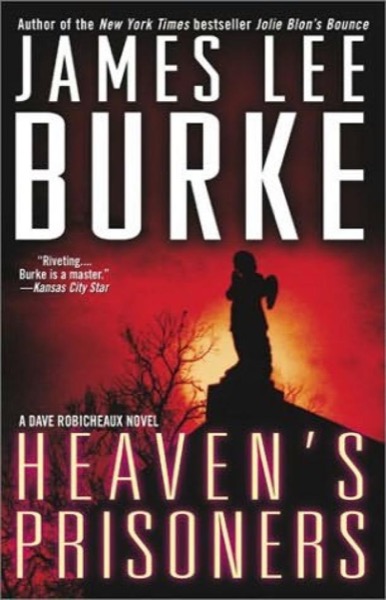 DR02 - Heaven's Prisoners by James Lee Burke