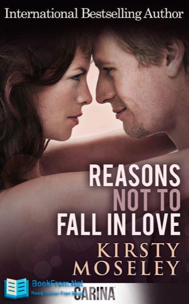 Reasons Not To Fall In Love