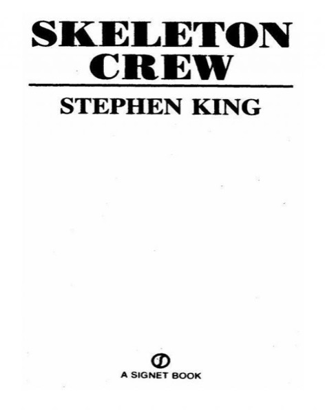 Skeleton Crew by Stephen King