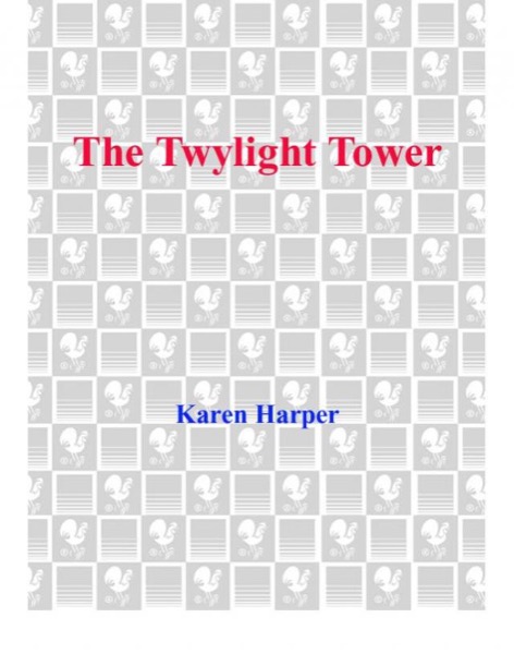 The Twylight Tower by Karen Harper