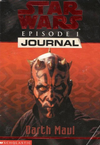 Star Wars - Episode I Journal - Darth Maul by Jude Watson