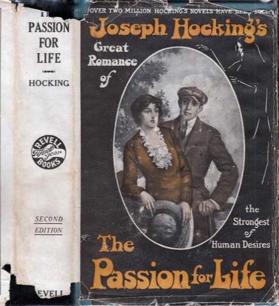 The Passion for Life by Joseph Hocking