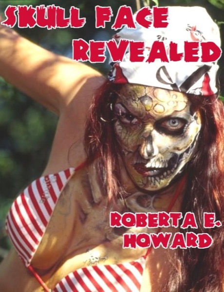 Skull Face Revealed by Roberta E. Howard