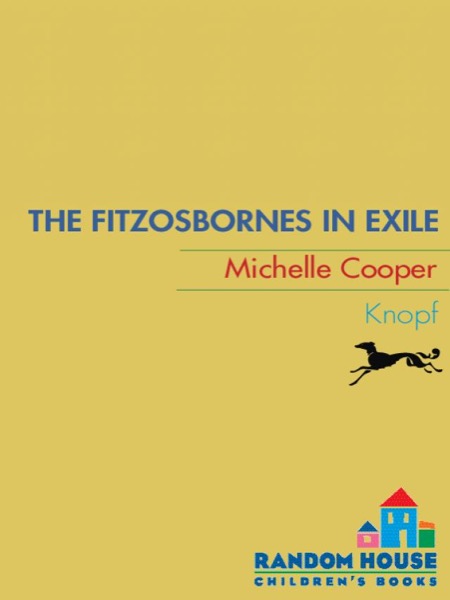 The FitzOsbornes in Exile by Michelle Cooper