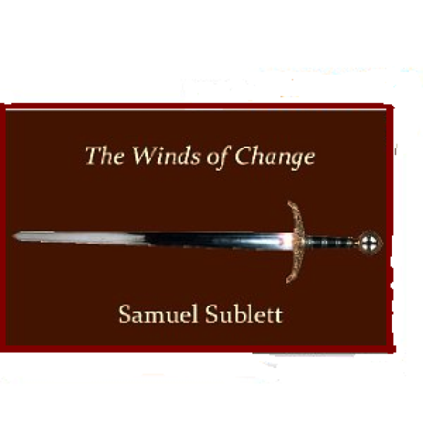 The Winds of Change by Samuel Sublett