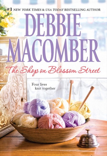 The Shop on Blossom Street by Debbie Macomber