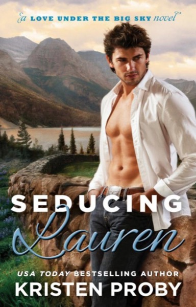 Seducing Lauren by Kristen Proby