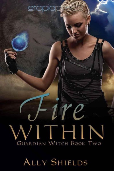 Fire Within by Ally Shields