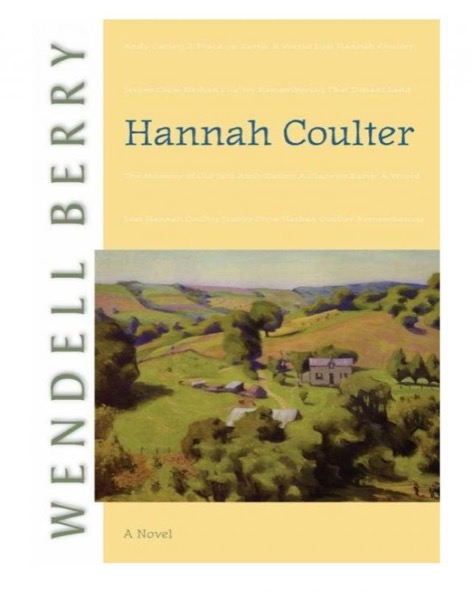 Hannah Coulter by Wendell Berry