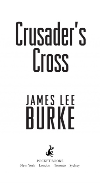 Crusader''s Cross by James Lee Burke