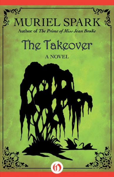 The Takeover by Muriel Spark