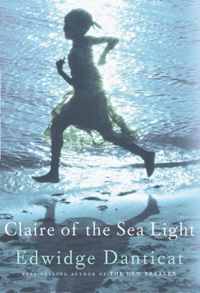 Claire of the Sea Light by Edwidge Danticat