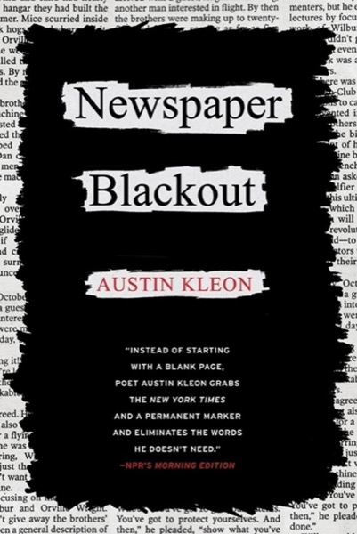 Newspaper Blackout by Austin Kleon